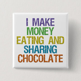 Make Money 15 Cm Square Badge