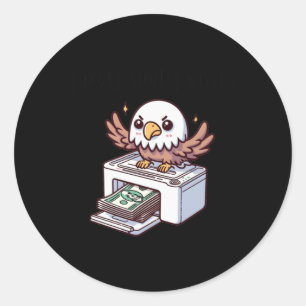 Make Money Moves Eagle Sticker
