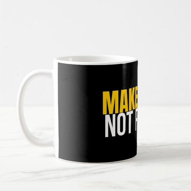 Make Money Not Friends Hustle Shirt Coffee Mug (Left)