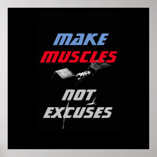 Make Muscles Bodybuilding Fitness Motivational Poster