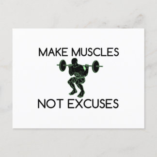 MAKE MUSCLES NOT EXCUSES POSTCARD