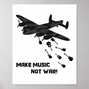 Make Music Not War Aeroplane Guitar Love Peace Pac Poster