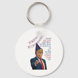 Make My Birthday Great Again Donald Trump Happy Bi Key Ring