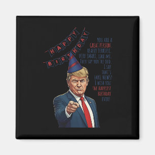 Make My Birthday Great Again Donald Trump Happy Bi Magnet
