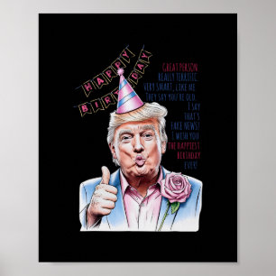 Make My Birthday Great Again Donald Trump Happy Bi Poster
