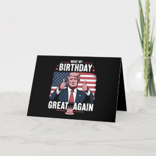 Make My Birthday Great Again Funny Trump Thank You Card