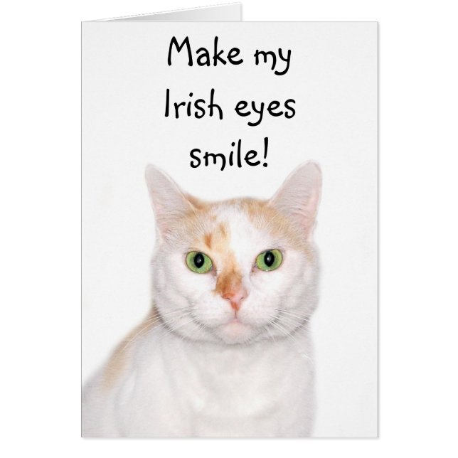 Make my Irish eyes smile! (Front)