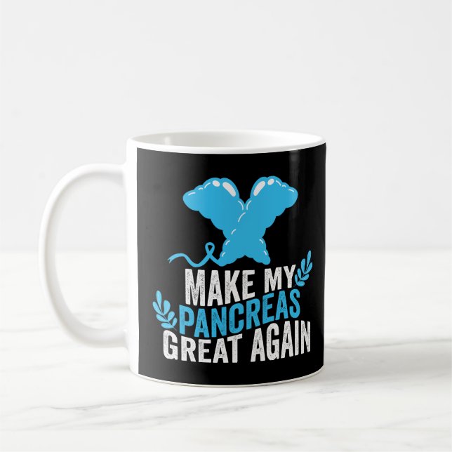 Make my pancreas great again coffee mug (Left)