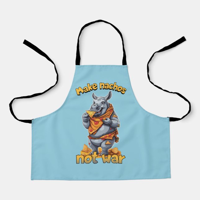 Make nachos not war.. Funny RHINO by CallisC⭐️⭐️⭐️ Apron (Front)