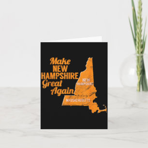 Make New Hampshire Great Again Build A Wall Card