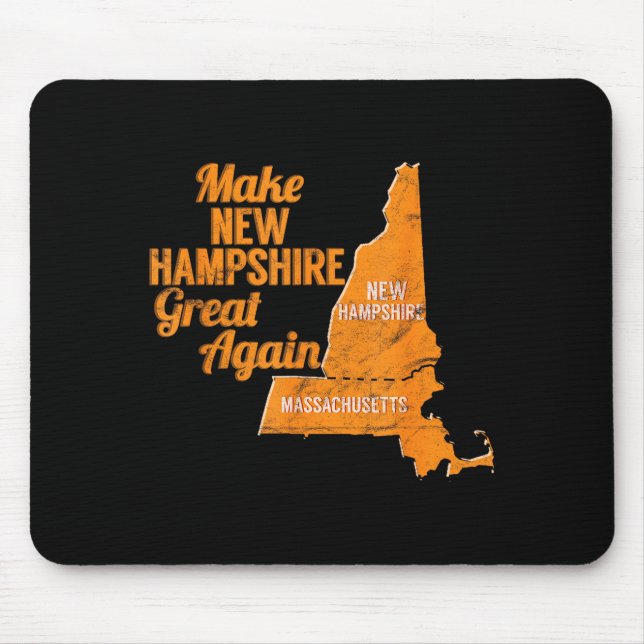 Make New Hampshire Great Again Build A Wall  Mouse Pad (Front)