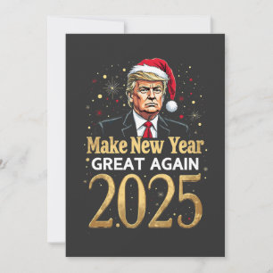 Make New Year Great Again 2025 Trump inauguration Thank You Card