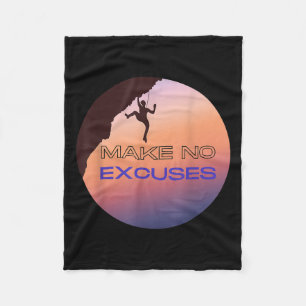 Make No Excuses Motivational Rock Climbing Graphic Fleece Blanket