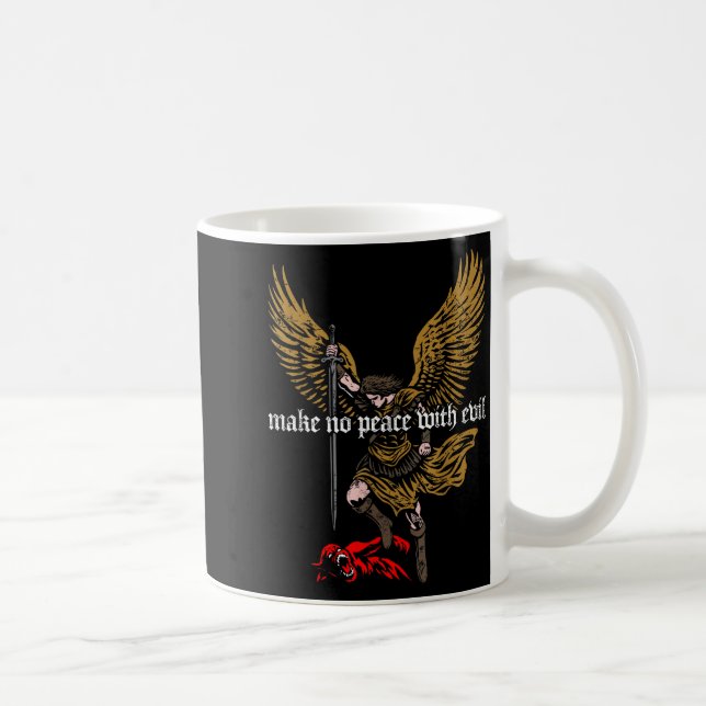 Make No Peace With Evil Archangel Michael Design  Coffee Mug (Right)