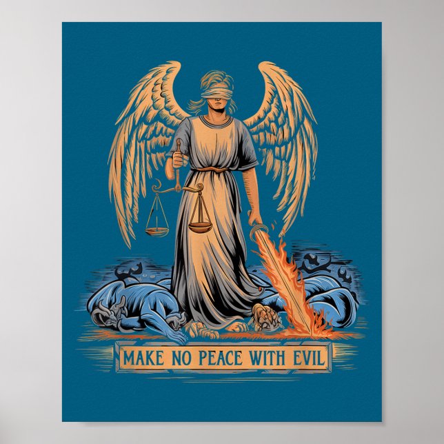 Make No Peace With Evil Archangel Michael Jesus Go Poster (Front)