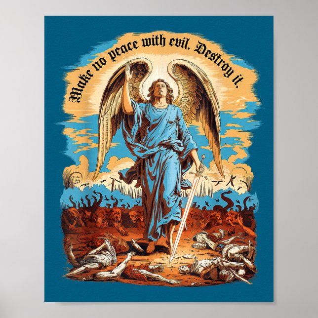 Make No Peace With Evil Archangel Michael Jesus Go Poster (Front)