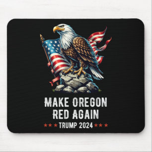 Make Oregon Red Again Eagle Republican Trump Mouse Pad