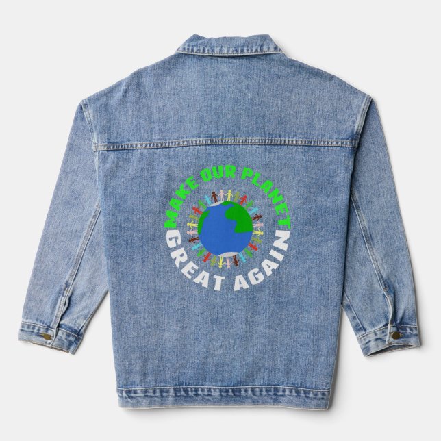 Make Our Planet Great Again Denim Jacket (Back)