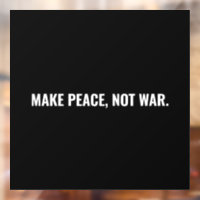 Make peace not war black white minimalist card