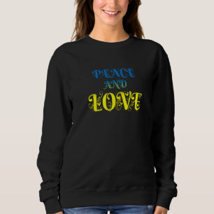 Make Peace Not War Colourful Peace & Love Illustr Sweatshirt