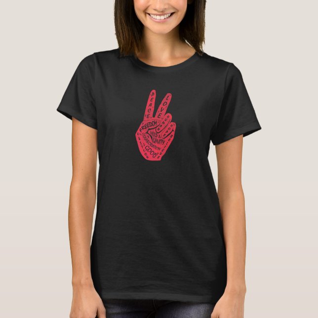 Make Peace Not War  Peace Hand Sign  2 T-Shirt (Front)