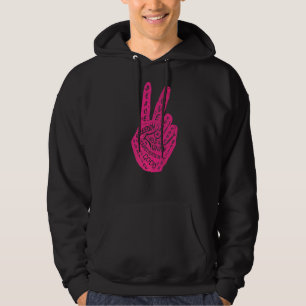 Make Peace Not War Peace Hand Sign 7 Hoodie