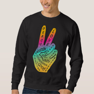 Make Peace Not War Peace Hand Sign 9 Sweatshirt