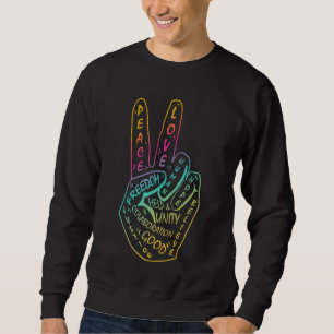 Make Peace Not War Peace Sign Symbol 1 Sweatshirt