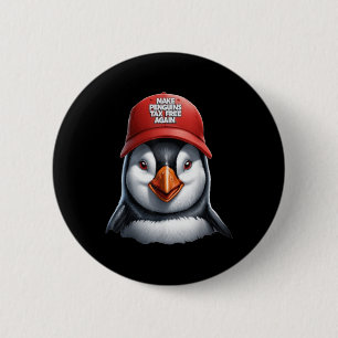 Make Penguin Tax Free Again - Resist Penguins Agai 6 Cm Round Badge