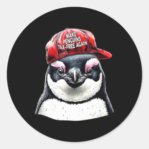 Make Penguin Tax Free Again - Resist Penguins Agai Classic Round Sticker