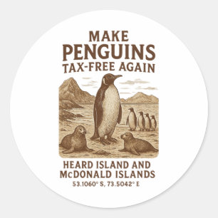 Make Penguin Tax Free Again - Resist Penguins Agai Classic Round Sticker