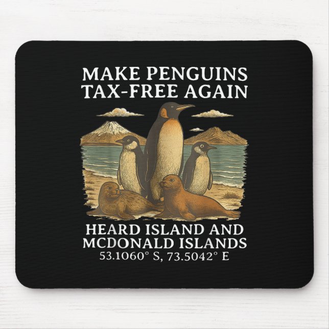 Make Penguins Tax-free Again Funny Tariffs Penguin Mouse Pad (Front)