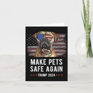 Make Pets Safe Again Bullmastiff Dog Trump 2024 Card