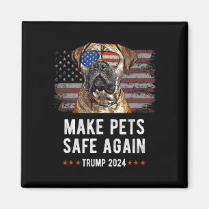 Make Pets Safe Again Bullmastiff Dog Trump Magnet