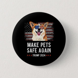 Make Pets Safe Again Corgi Dog Trump 2024 6 Cm Round Badge