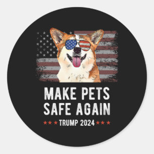 Make Pets Safe Again Corgi Dog Trump 2024  Classic Round Sticker