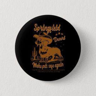 Make Pets Safe Again Cowboy Dachshund Dog Vote Tru 6 Cm Round Badge