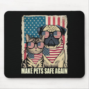 Make Pets Safe Again Eating The Dogs Cats Election Mouse Pad