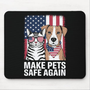 Make Pets Safe Again Election 2024 Debate Cat Dog Mouse Pad