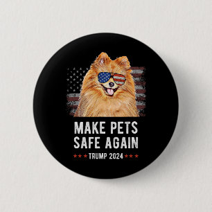 Make Pets Safe Again Pomeranian Dog Trump 2024 6 Cm Round Badge