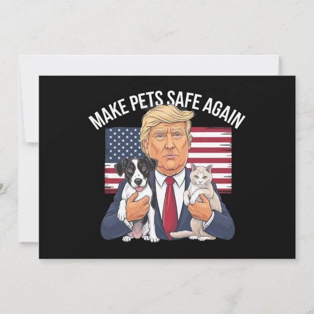 Make Pets Safe Again Save Our Pets Vote Trump Invitation (Front)