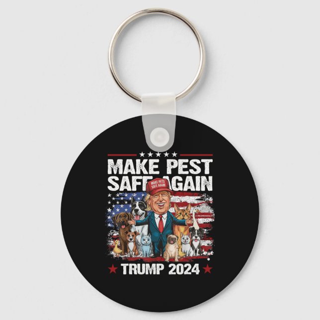 Make Pets Safe Again Trump 2024 Save Our Pets 1  Key Ring (Front)