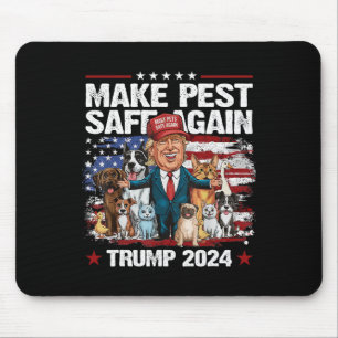 Make Pets Safe Again Trump 2024 Save Our Pets 1 Mouse Pad