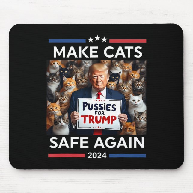 Make Pets Safe Again Trump 2024 Save Our Pets  Mouse Pad (Front)
