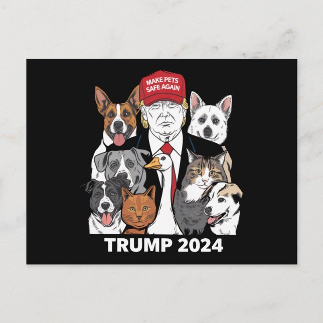 Make Pets Safe Again Trump 2024 Save Our Pets Postcard (Front)
