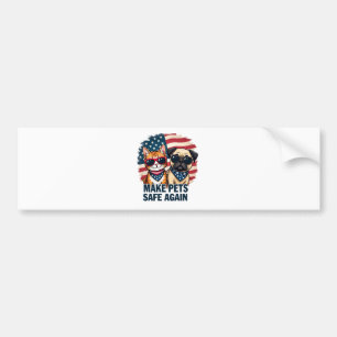Make Pets Safe Again Trump Cat Dogs Election Bumper Sticker