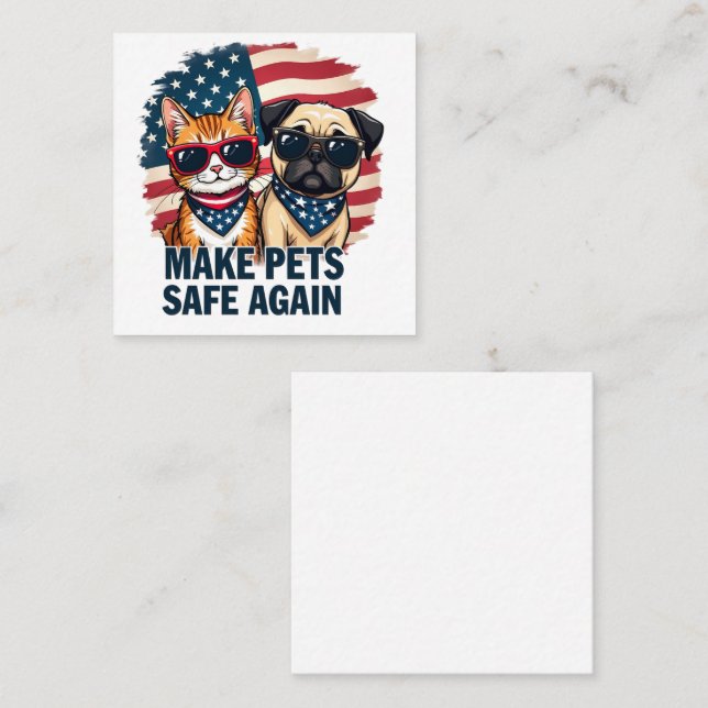 Make Pets Safe Again Trump Cat Dogs Election Square Business Card (Front/Back)