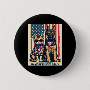 Make Pets Safe Again Trump Cats For Trump Mega 6 Cm Round Badge