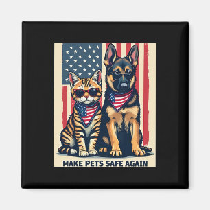 Make Pets Safe Again Trump Cats For Trump Mega  Magnet