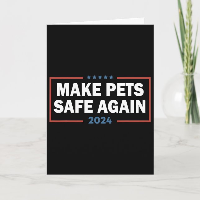 Make Pets Safe Again Trump Harris Debate Eating Th Card (Front)